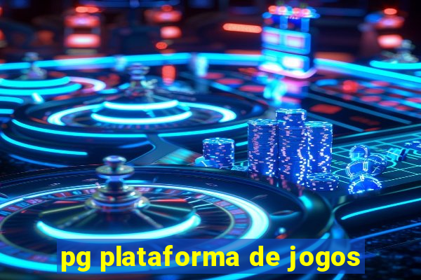 pg plataforma de jogos